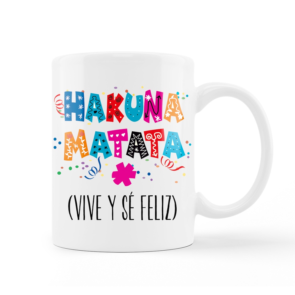 Taza Positiva "Hakuna Matata"