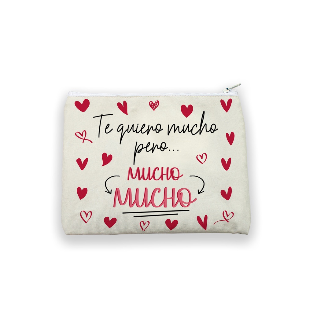 Monedero Amor "Te quiero mucho pero…" 12x9 cm - L'Informal