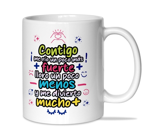 [T6882] Taza "Contigo me rio ..." - L'Informal